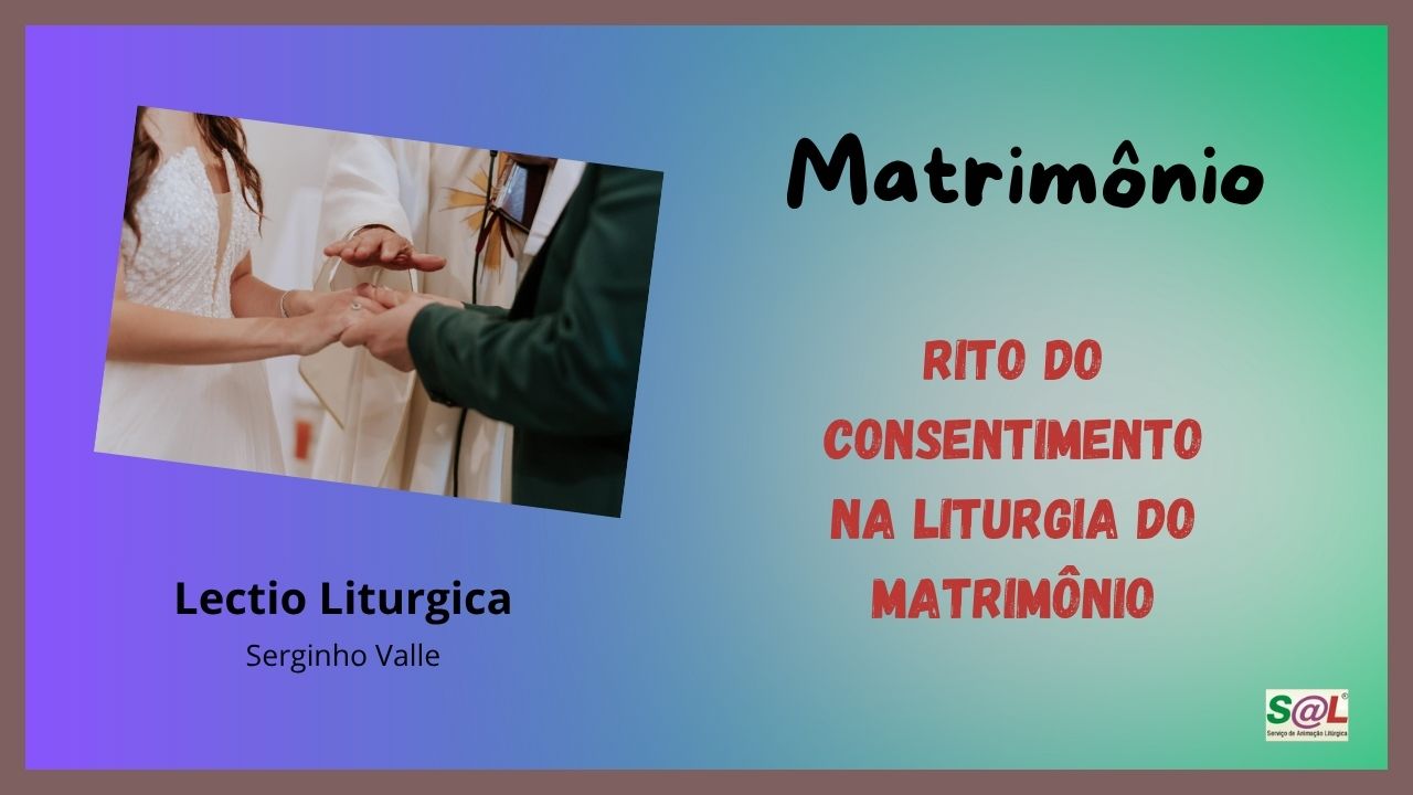 Rito do Consentimento no Matrim�nio Crist�o