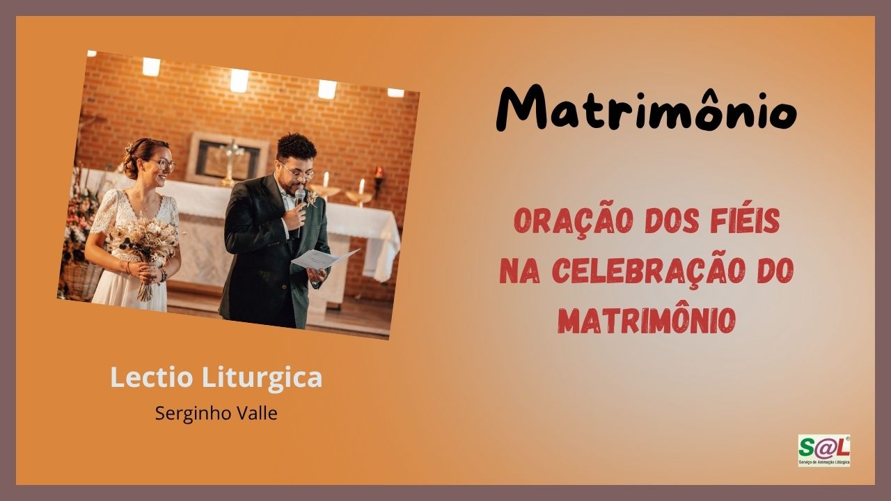Rito da Ora��o dos Fi�is no Matrim�nio Crist�o